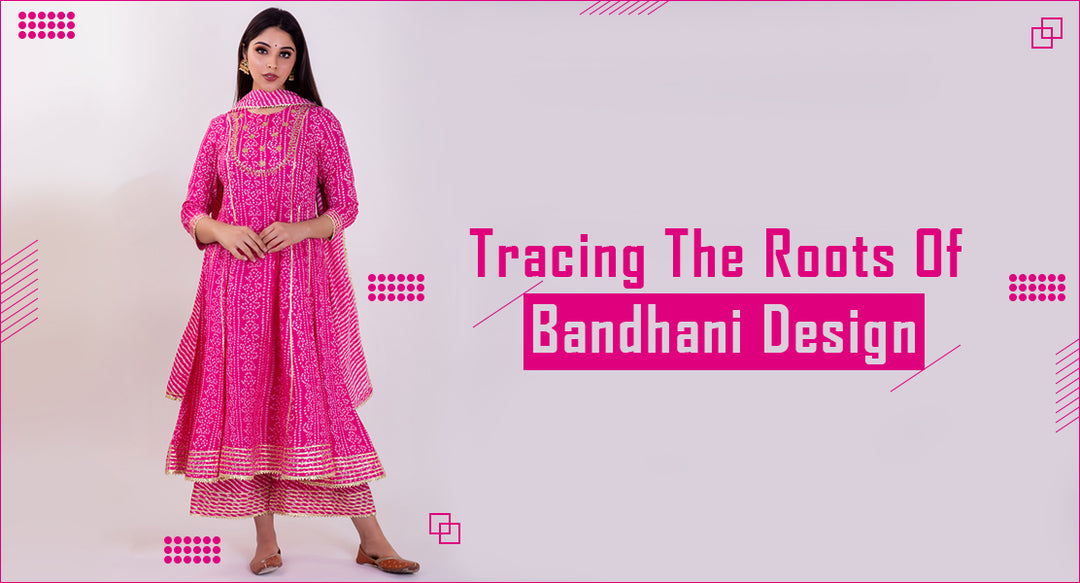 Tracing The Roots Of Bandhani Design