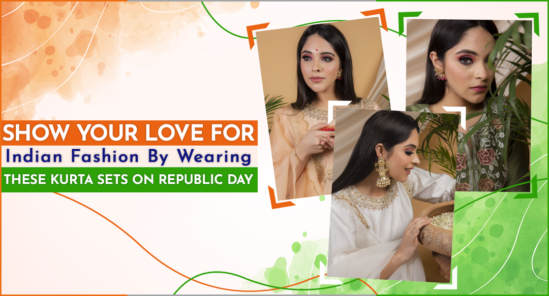 Show Your Love For Indian Fashion By Wearing These Kurta Sets On Republic Day