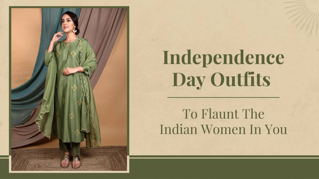 Independence Day Outfits To Flaunt The Indian Women In You