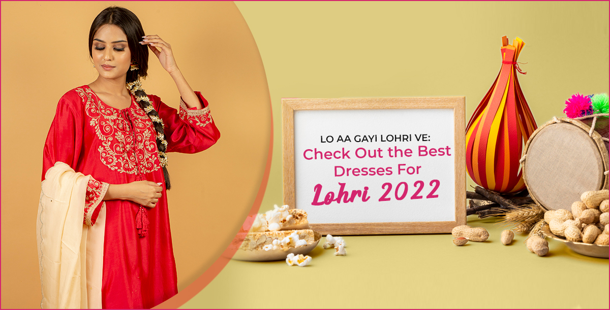 Lo Aa Gayi Lohri Ve: So Don't Wait Up And Get The Best Dresses For Lohri